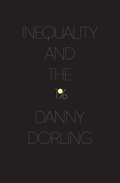 Inequality and the 1% (Paperback)