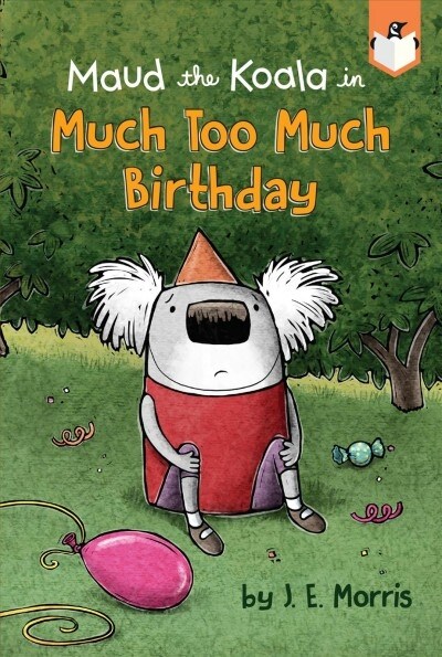 Much Too Much Birthday (Paperback, DGS)