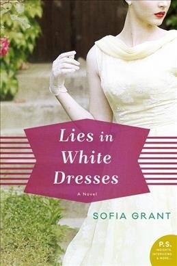 Lies in White Dresses (Paperback)