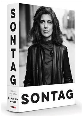Sontag: Her Life and Work (Hardcover)