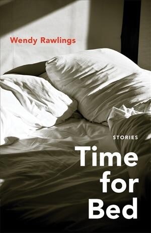 Time for Bed: Stories (Paperback)