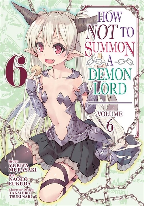 How Not to Summon a Demon Lord (Manga) Vol. 6 (Paperback)