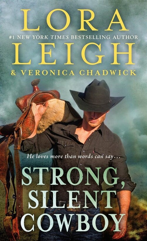 Strong, Silent Cowboy: A Moving Violations Novel (Mass Market Paperback)