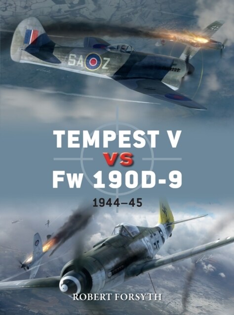 Tempest V vs Fw 190D-9 : 1944–45 (Paperback)