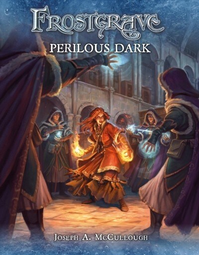 Frostgrave: Perilous Dark (Paperback)