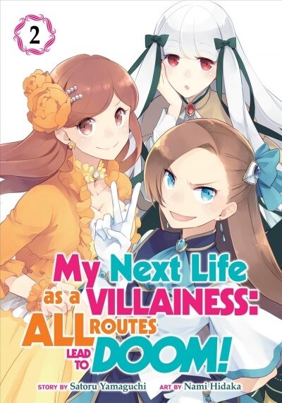 My Next Life as a Villainess: All Routes Lead to Doom! (Manga) Vol. 2 (Paperback)