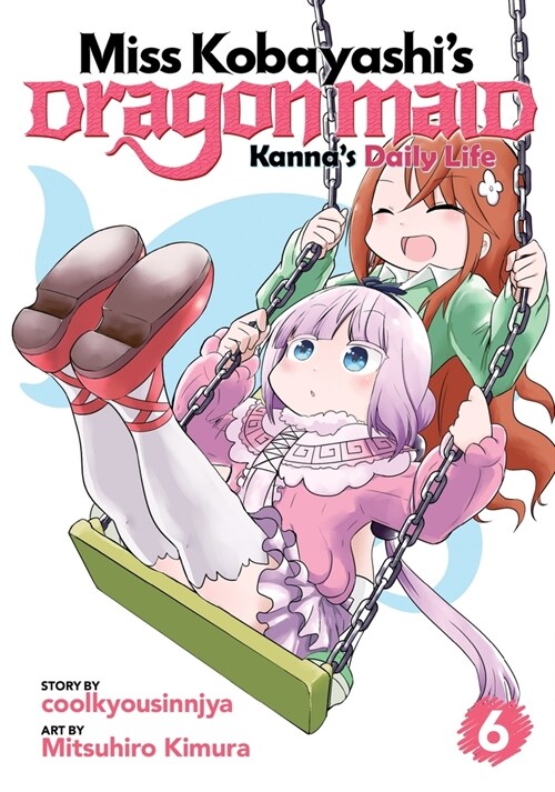 Miss Kobayashis Dragon Maid: Kannas Daily Life Vol. 6 (Paperback)