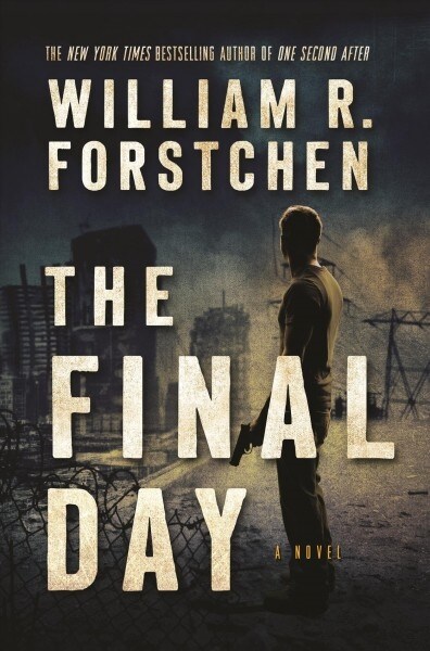 The Final Day: A John Matherson Novel (Paperback)