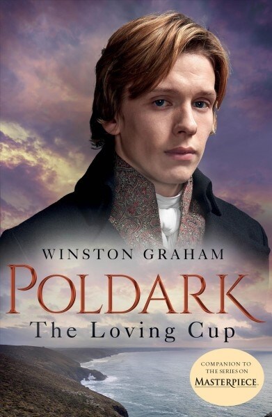 The Loving Cup: A Novel of Cornwall, 1813-1815 (Paperback)
