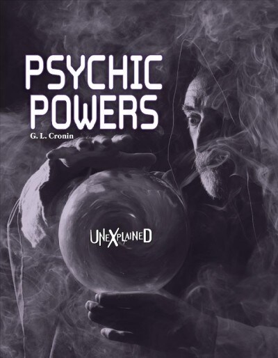 Unexplained Psychic Powers (Hardcover)