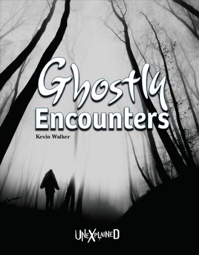 [중고] Unexplained Ghostly Encounters (Paperback)