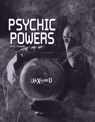 Unexplained Psychic Powers (Paperback)