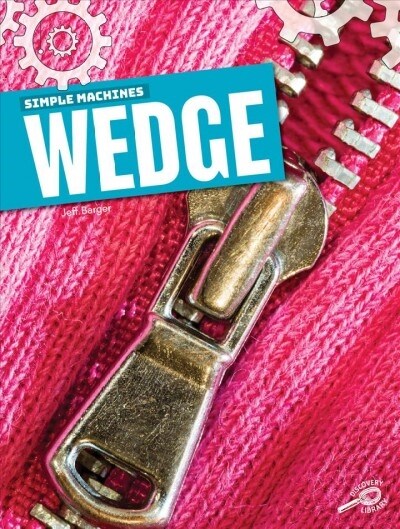 Simple Machines Wedge (Hardcover)