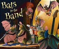 Bats in the band 