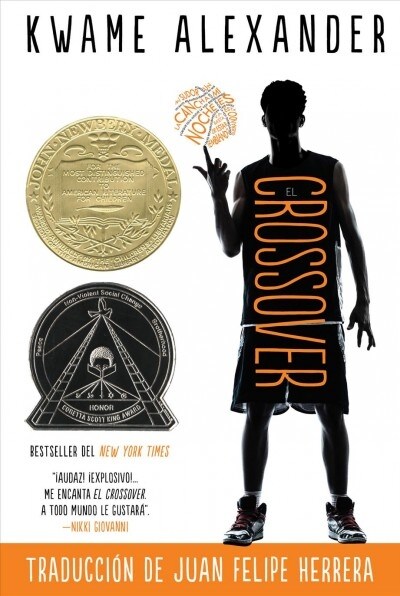 El Crossover: Crossover (Spanish Edition), a Newbery Award Winner (Hardcover)