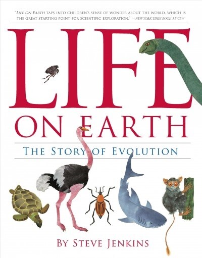 Life on Earth: The Story of Evolution (Paperback)