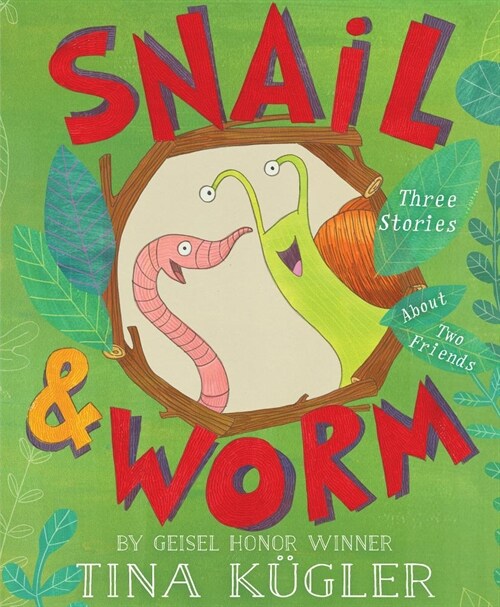 Snail and Worm: Three Stories about Two Friends (Paperback)