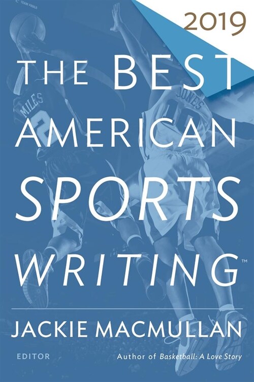 The Best American Sports Writing 2019 (Paperback)