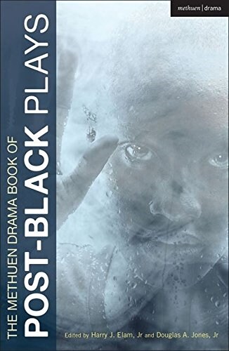 The Methuen Drama Book of Post-Black Plays (Paperback)