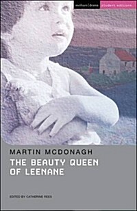 The Beauty Queen of Leenane (Paperback, Methuen Drama student ed)