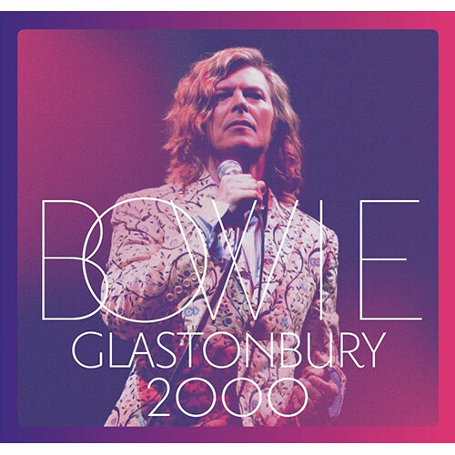 [수입] David Bowie - Glastonbury 2000 (LIVE) [Digipack] [2CD]
