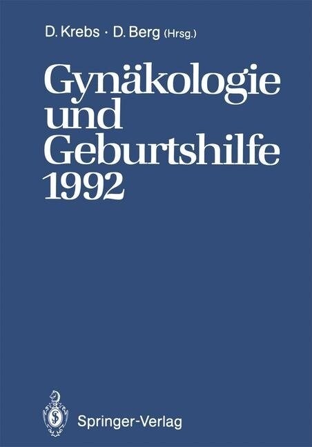 Gynakologie und Geburtshilfe 1992 (Paperback)