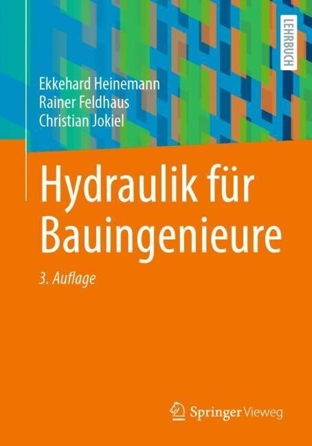 Hydraulik fur Bauingenieure (Paperback)