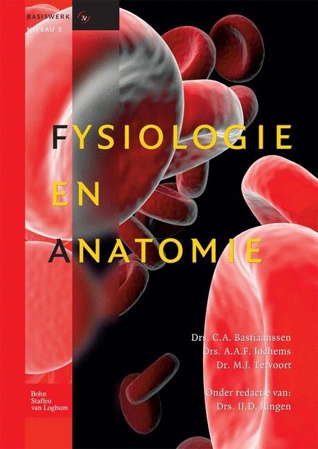 Fysiologie En Anatomie: Basiswerk V&v, Niveau 5 (Hardcover, 2006)