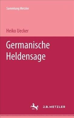 Germanische Heldensage (Paperback)