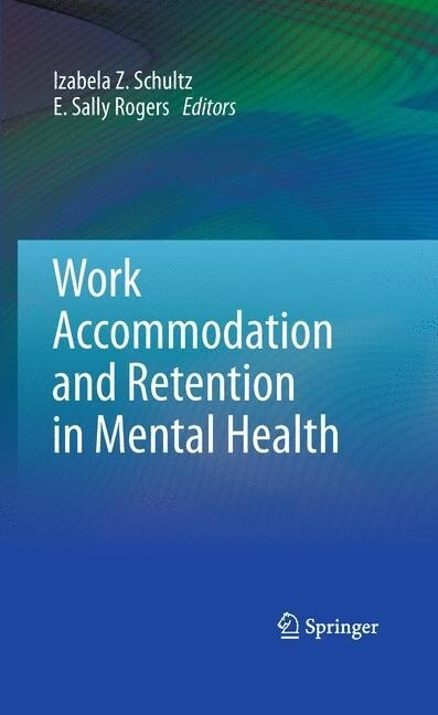 Work Accommodation and Retention in Mental Health (Paperback)