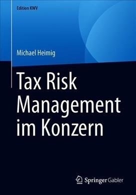 Tax Risk Management im Konzern (Paperback)