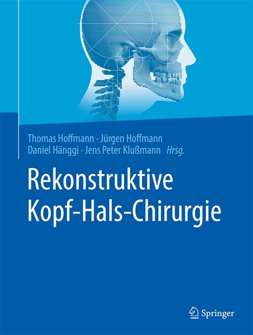 Rekonstruktive Kopf-Hals-Chirurgie (Hardcover, 1. Aufl. 2022)