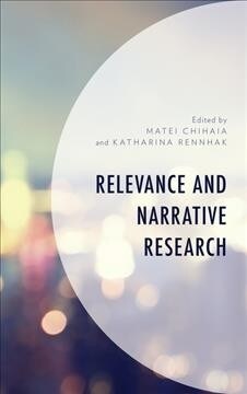 Relevance and Narrative Research (Hardcover)