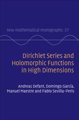 Dirichlet Series and Holomorphic Functions in High Dimensions (Hardcover)