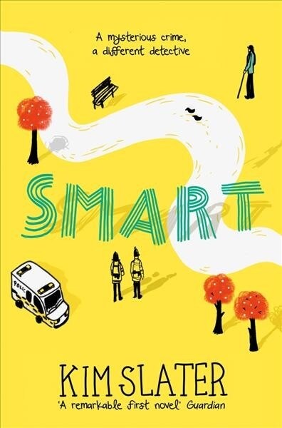 Smart : A mysterious crime, a different detective (Paperback)