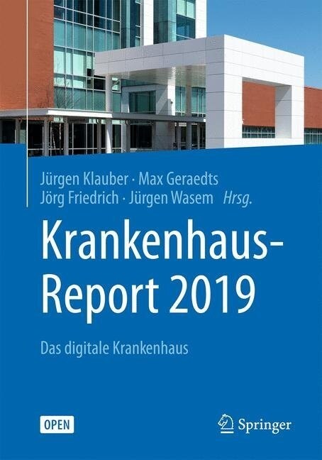 Krankenhaus-Report 2019: Das Digitale Krankenhaus (Paperback, 1. Aufl. 2019)