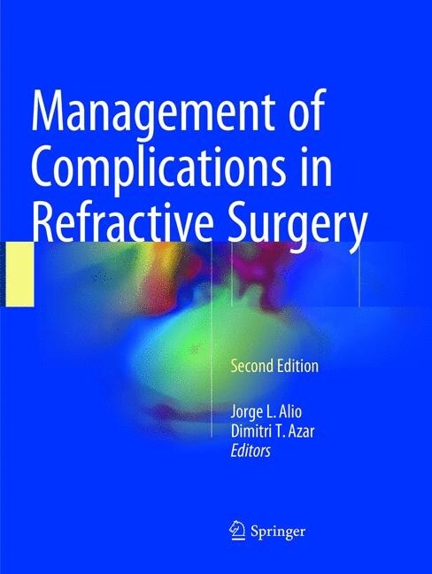 Management of Complications in Refractive Surgery (Paperback)