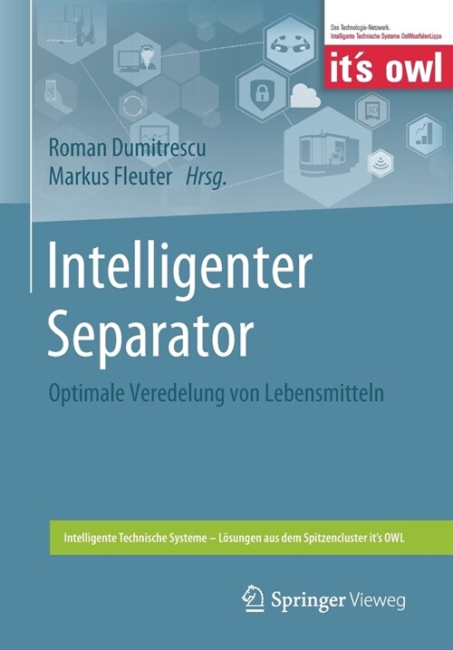 Intelligenter Separator: Optimale Veredelung Von Lebensmitteln (Paperback, 1. Aufl. 2019)