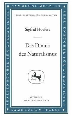 Das Drama Des Naturalismus (Paperback)