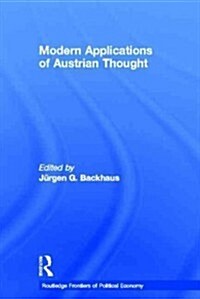 Modern Applications of Austrian Thought (Paperback)
