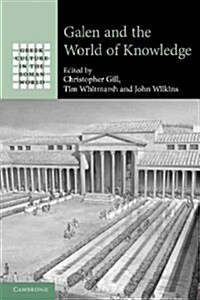 Galen and the World of Knowledge (Paperback)