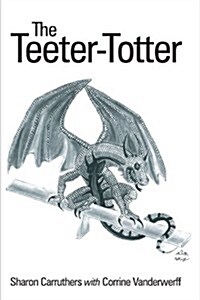 The Teeter-Totter (Paperback)