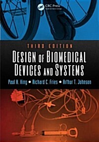 Design of Biomedical Devices and Systems (Hardcover, 3)