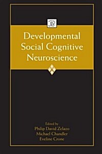Developmental Social Cognitive Neuroscience (Paperback)