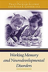 Working Memory and Neurodevelopmental Disorders (Paperback)