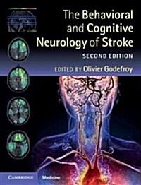 The Behavioral and Cognitive Neurology of Stroke (Hardcover, 2 Revised edition)