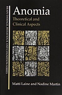 Anomia : Theoretical and Clinical Aspects (Paperback)