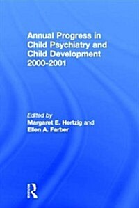 Annual Progress in Child Psychiatry and Child Development 2000-2001 (Paperback)