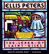 The Leper of Saint Giles: The Fifth Chronicle of Brother Cadfael (Audio CD)