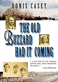 The Old Buzzard Had It Coming (Audio CD)